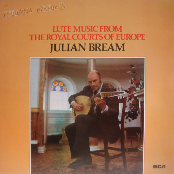Julian Bream - Lute Music From The Royal Courts Of Europe - Used Viny