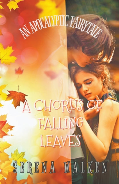 Walken - A Chorus of Falling Leaves - New paperback or softback