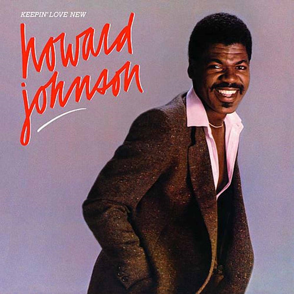 HOWARD JOHNSON - KEEPIN' LOVE NEW - CD