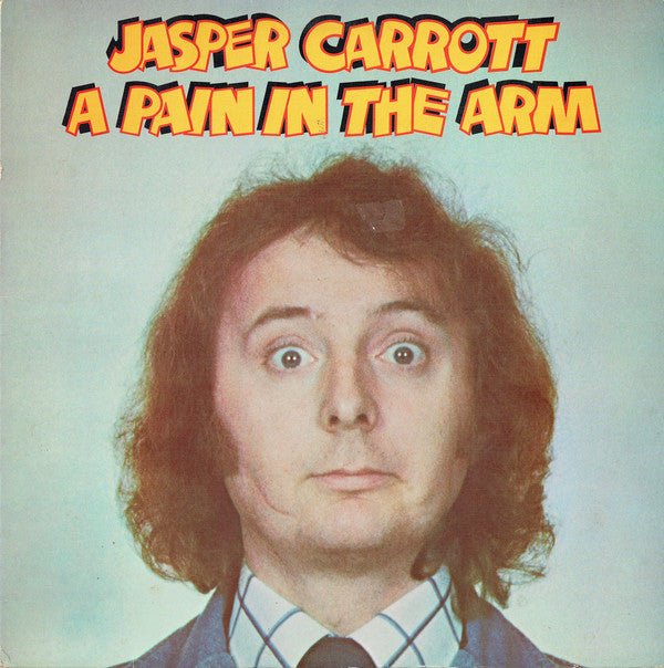 Jasper Carrott - A Pain In The Arm - Used Vinyl Record