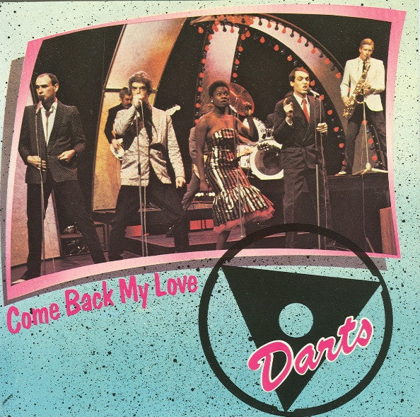 Darts - Come Back My Love - Used Vinyl Record 7"