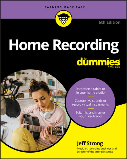 Jeff Strong - Home Recording For Dummies - Paperback