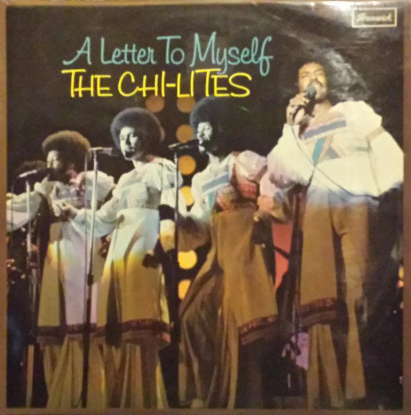 Chi-Lites - A Letter To Myself - Used Vinyl Record