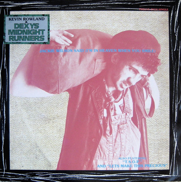 Kevin Rowland - Jackie Wilson Said (I'm In Heaven When You Smile) - U