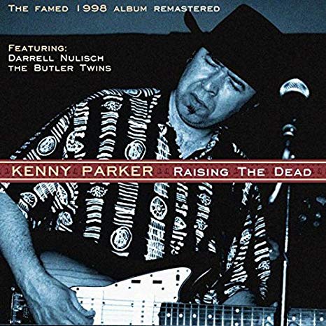 Kenny Parker - Raise the Dead - CD