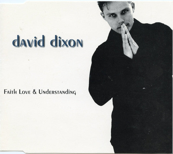 David Dixon - Faith Love & Understanding - Used CD