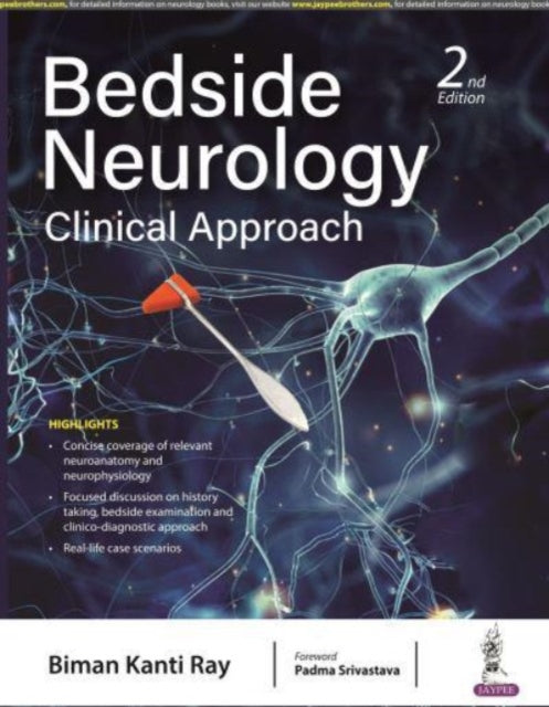 Biman Kanti Ray - Bedside Neurology Clinical Approach - New Paperbac