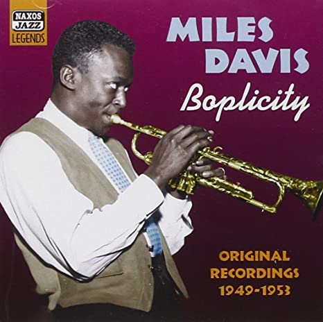 Miles Davis - Boplicity: Original Recordings 1949 - 1953 - New CD