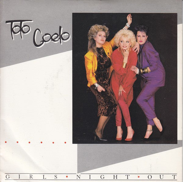 Toto Coelo - Girls Night Out - Used Vinyl Record 7"