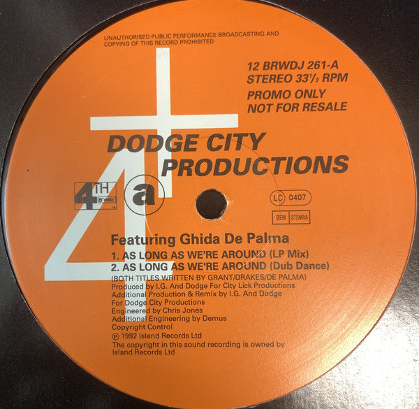 Dodge City Productio - As Long As We're Around - Used Vinyl R