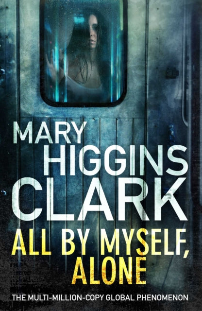Mary Higgins Clark - All By Myself, Alone - Paperback