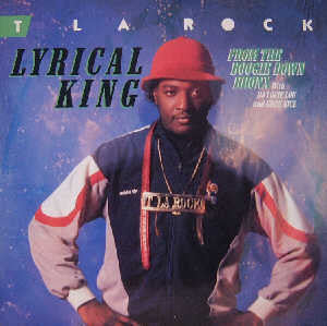 T La Rock - Lyrical King (From The Boogie Down Bronx) - Used Vinyl R