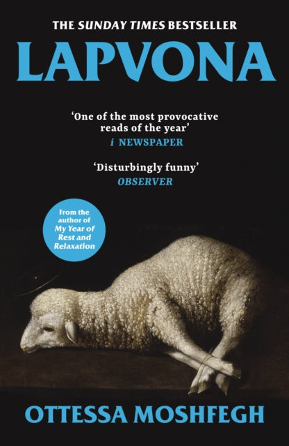 Ottessa Moshfegh - Lapvona : The unmissable Sunday Times Bestseller -