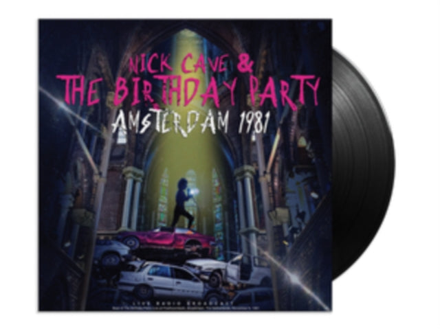NICK CAVE & THE BIRT - Amsterdam 1981 - Vinyl Record