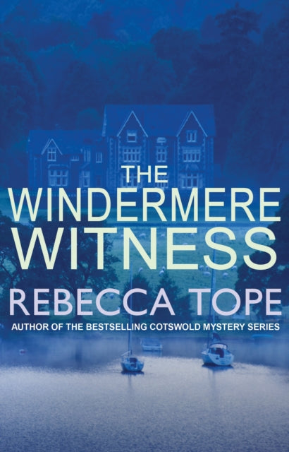 Rebecca Tope - Windermere Witness - Paperback