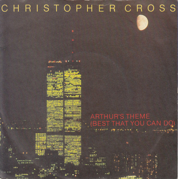 Christopher Cross - Arthur's Theme (Best That You Can Do) - Used Viny