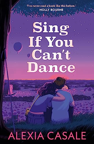 Alexia Casale - Sing If You Can't Dance - Paperback