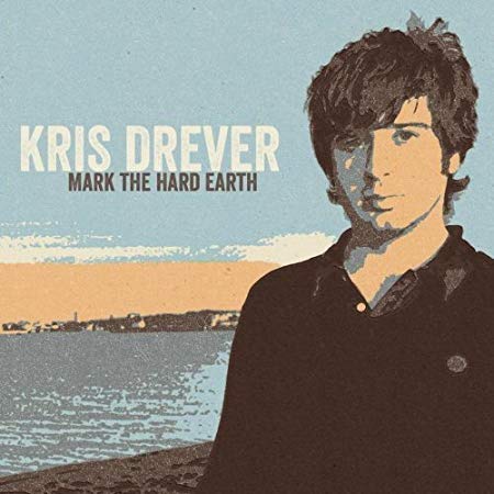 Kris Drever - Mark The Hard Earth - CD