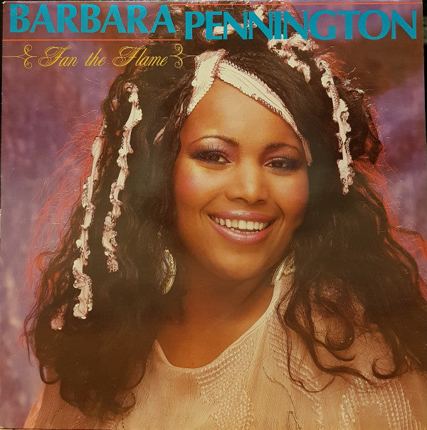 Barbara Pennington - Fan The Flame - Used Vinyl Record 12"