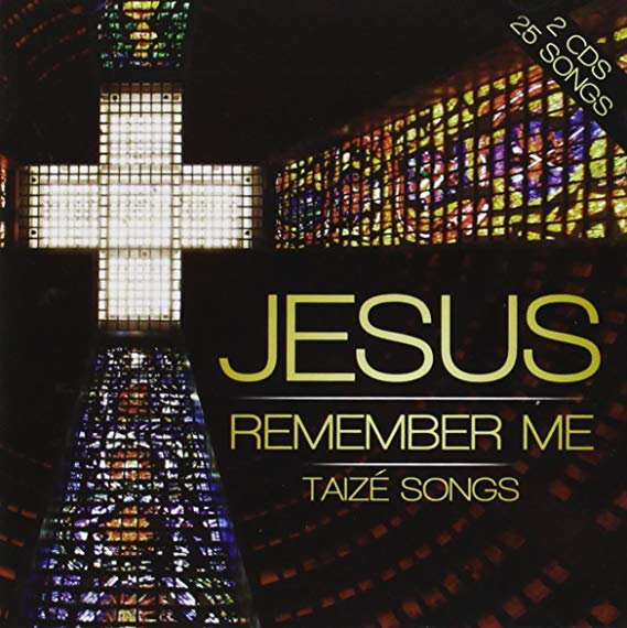 London Fox Taize Cho - Jesus Remember Me - CD