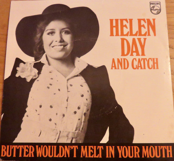 Helen Day And Catch - Butter Wouldn't Melt In Your Mouth - Used Viny