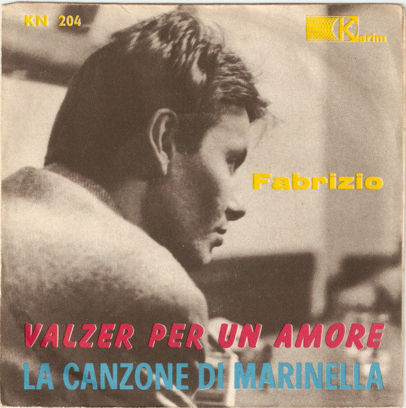 Fabrizio De Andre - Valzer Per Un Amore / La Canzone Di Marinella - U