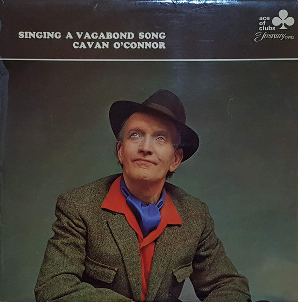 Cavan O'Connor - Singing A Vagabond Song - Used Vinyl Record