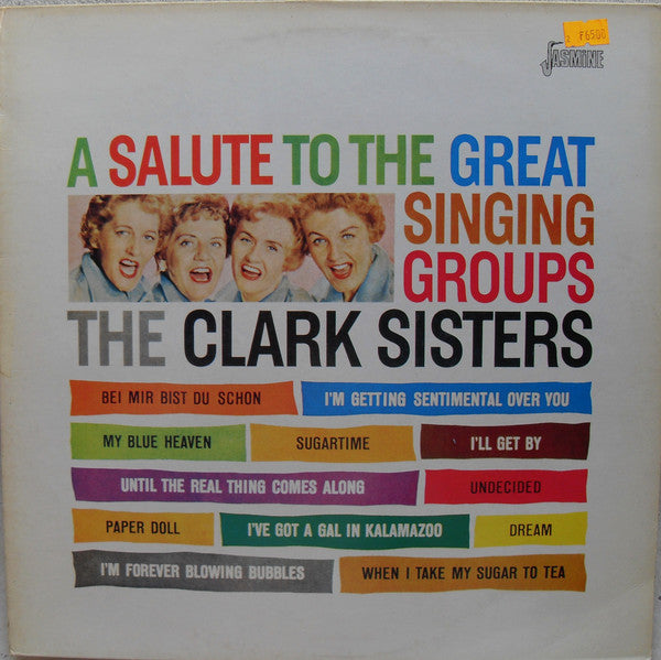 Clark Sisters - A Salute To The Great Singing Groups - Used Vinyl Rec