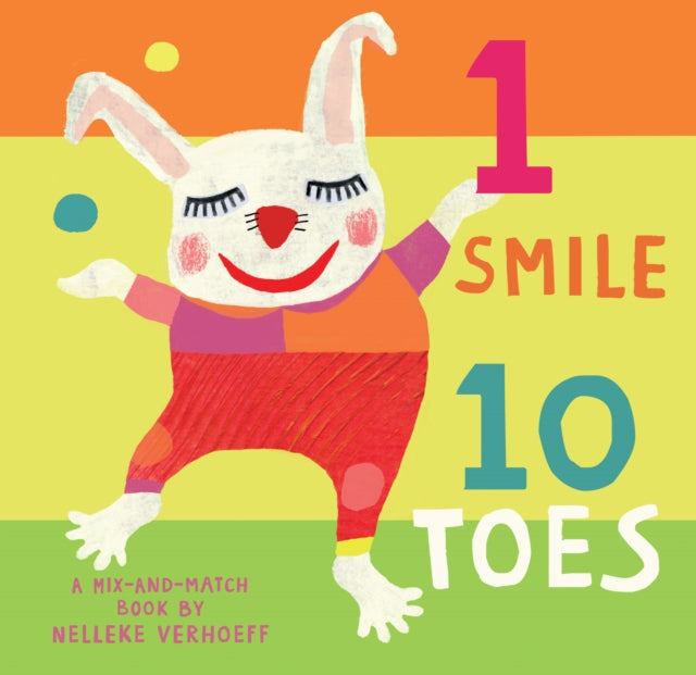 Nelleke Verhoeff - 1 Smile, 10 Toes - Board book
