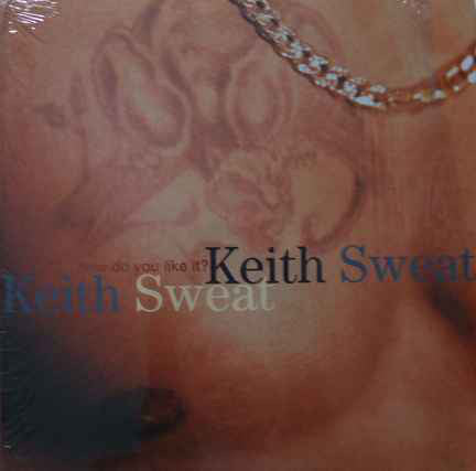 Keith Sweat - How Do You Like It? - Used Vinyl Record 12"
