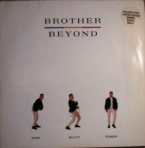 Brother Beyond - How Many Times - Used Vinyl Record 7"