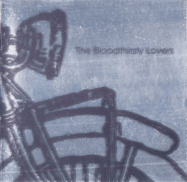 Bloodthirsty Lovers - Used CD