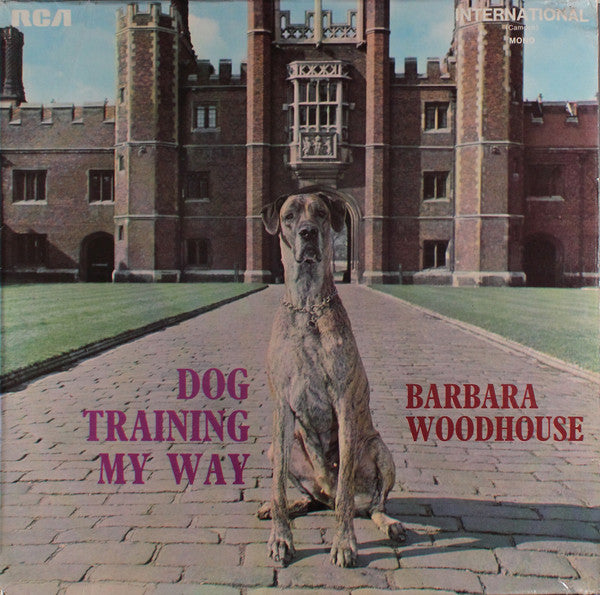 Barbara Woodhouse - Dog Training My Way - Used Vinyl Record