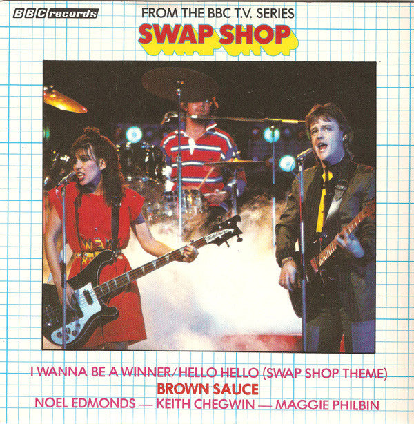 Brown Sauce - I Wanna Be A Winner / Hello Hello (Swap Shop Theme) - U