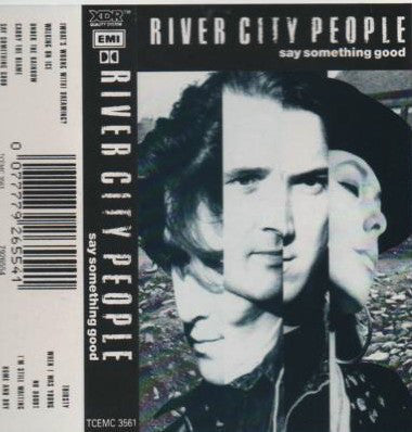 River City People - Say Something Good - Used Cassette