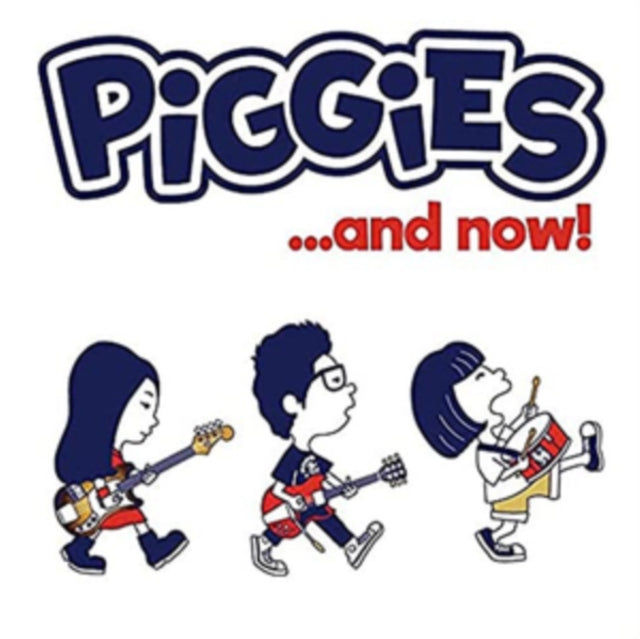 PIGGIES - ….AND NOW! - CD