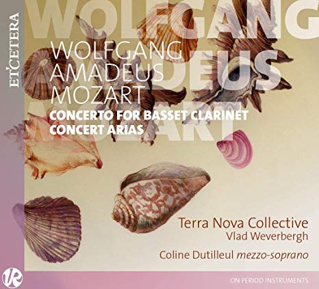 Terra Nova - Wolfgang Amadeus Mozart: Concerto for Basset Clarinet/... -