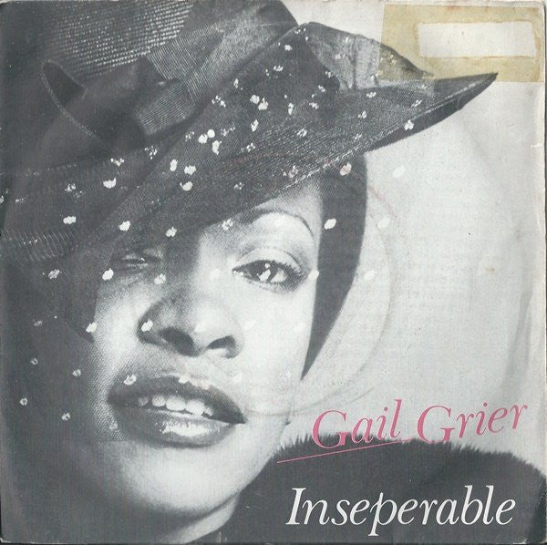 Gail Grier - Inseperable - Used Vinyl Record 7"