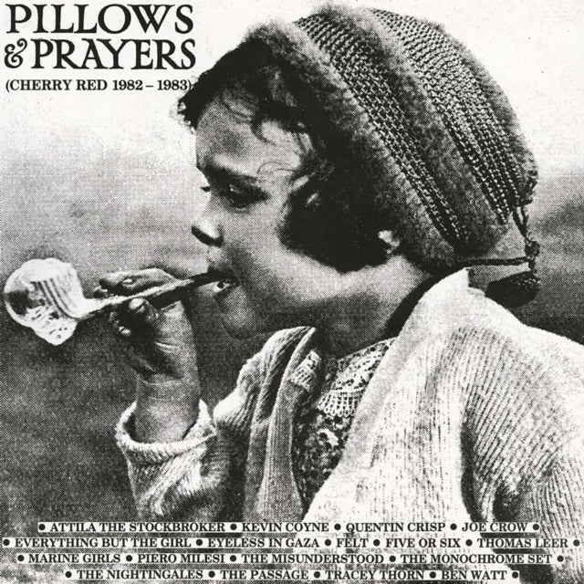 VARIOUS ARTISTS - PILLOWS AND PRAYERS (CHERRY RED RECORDS 1982-1983) EXP