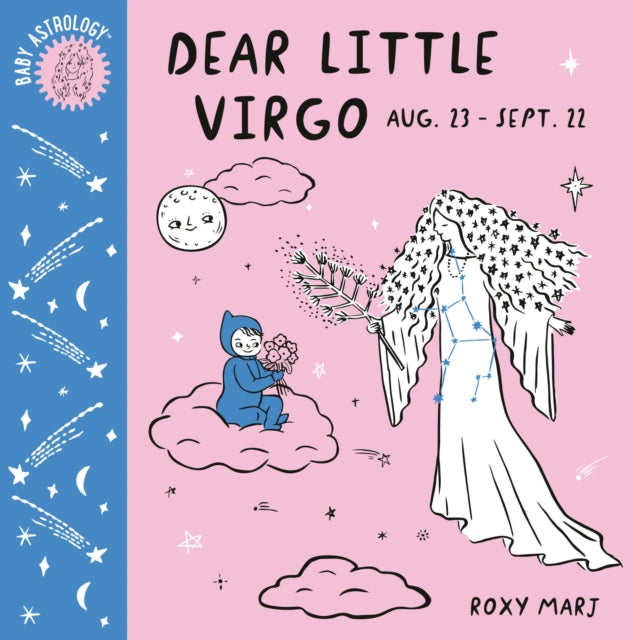 Roxy Marj - Baby Astrology: Dear Little Virgo - Board book