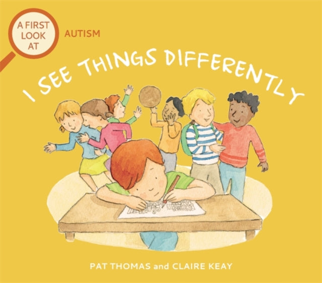 Pat Thomas - A First Look At: Autism: I See Things Differently - Paper