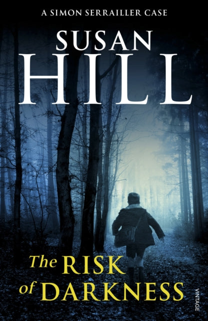 Susan Hill - Risk of Darkness : Simon Serrailler Book 3 - Paperback