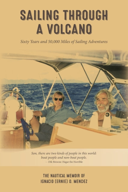 Mendez - Sailing Through a Volcano - New paperback or softback