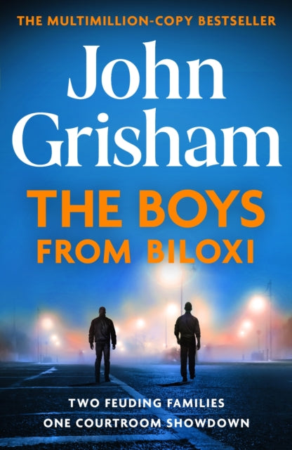 John Grisham - Boys from Biloxi Sunday Times No 1 bestseller return