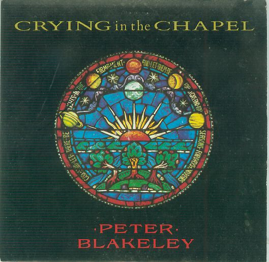 Peter Blakeley - Crying In The Chapel - Used Vinyl Record 7"