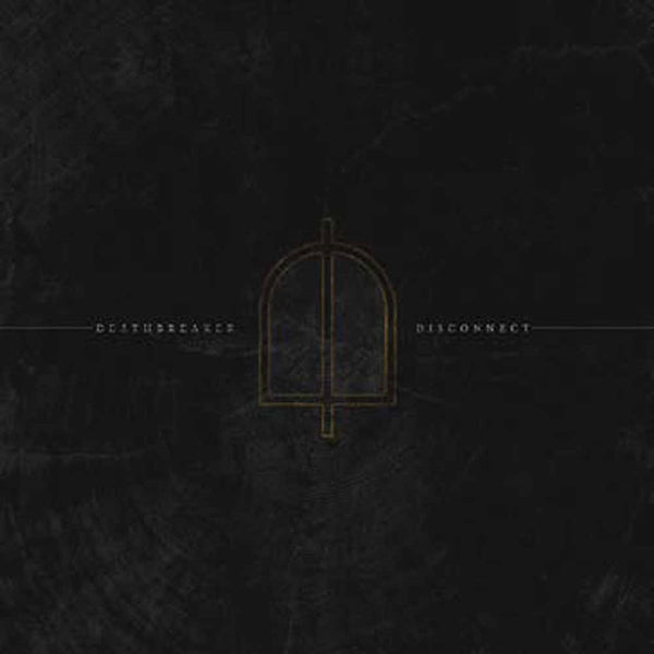 DEATHBREAKER - DISCONNECT - CD