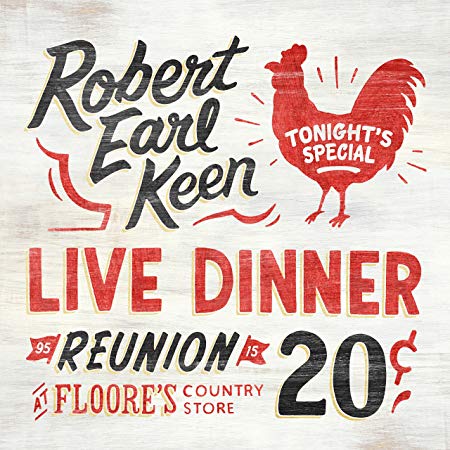 Robert Earl Keen - Live Dinner Reunion - CD