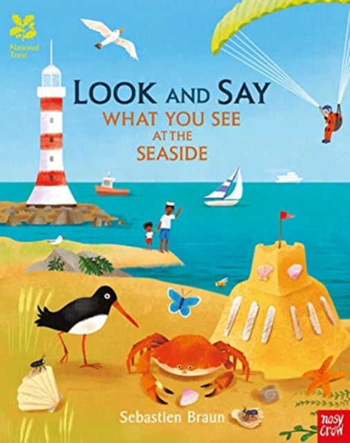 National Trust: Look and Say What You See at the Seaside - Paperback