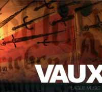 VAUX - PLAGUE MUSIC - CDEP