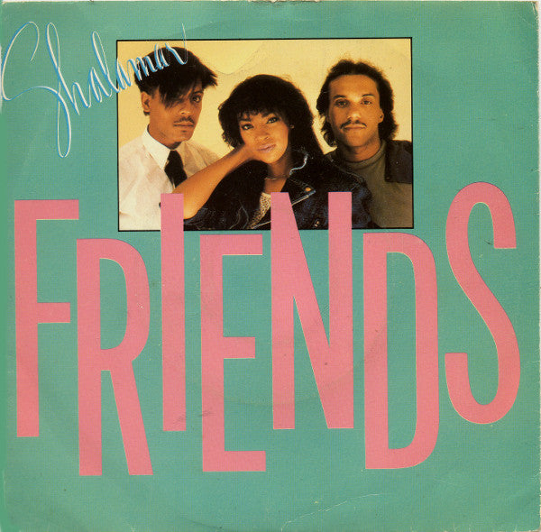 Shalamar - Friends - Used Vinyl Record 7"
